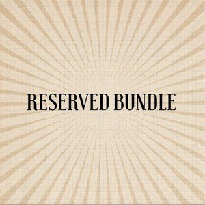 Bundle Reserved for Alexsami